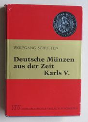 Wolfgang-Schulten+Deutsche-Münzen-aus-der-Zeit-Karls-V-1484-1559.jpg